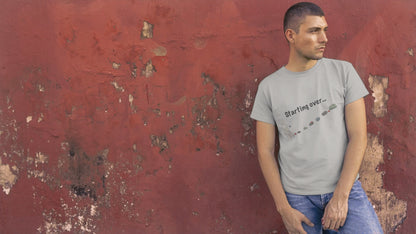 Starting over ... your shoulders! Men unisex organic cotton t-shirt