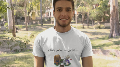 Take good care of us … all our life! Men unisex organic cotton t-shirt