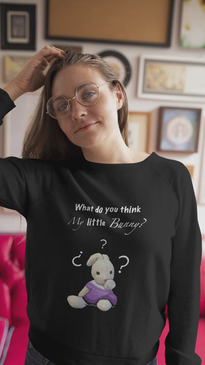 What do you think my little bunny? Unisex organic sweatshirt