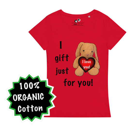 I gift just for you! Women’s basic organic t-shirt