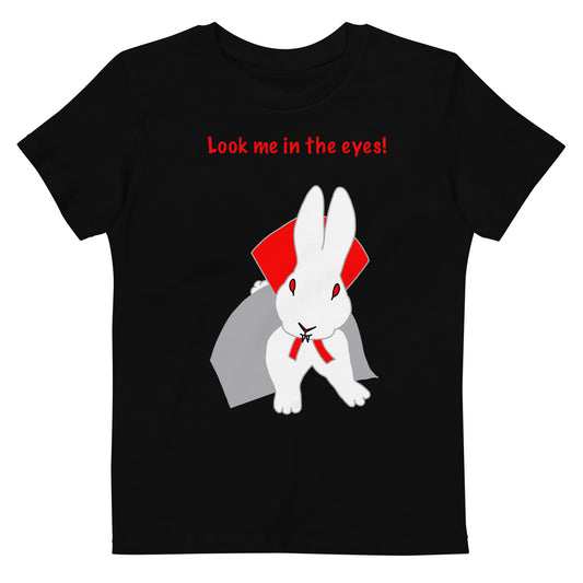 Look me in the eyes! Organic cotton kids t-shirt