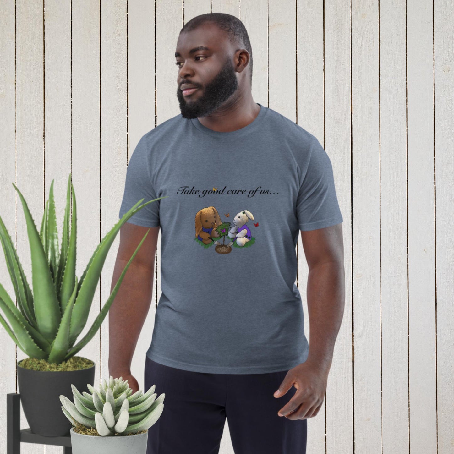 Take good care of us … all our life! Men unisex organic cotton t-shirt