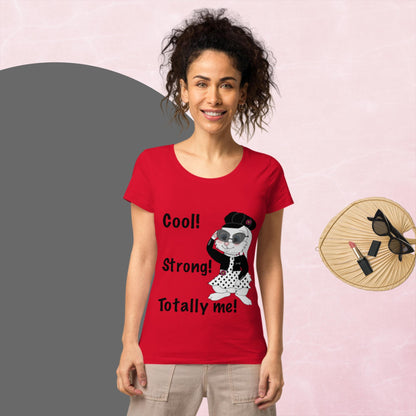 Totally me! Women’s basic organic t-shirt